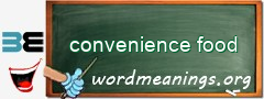 WordMeaning blackboard for convenience food